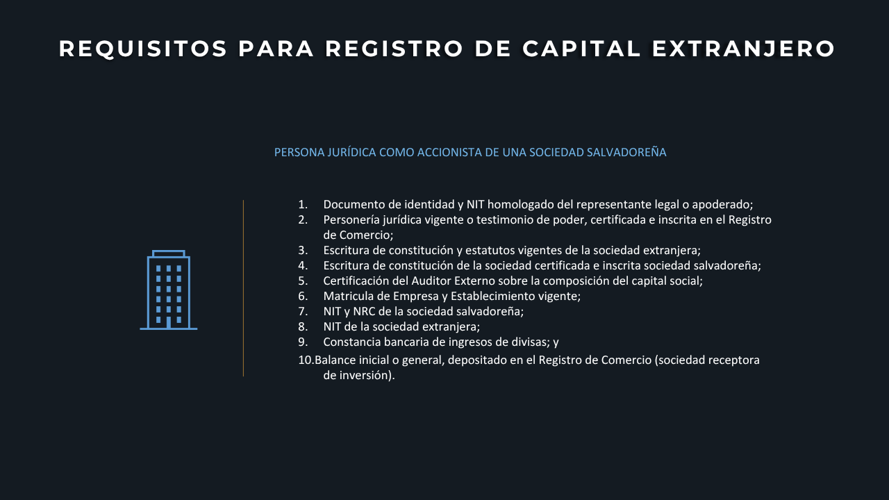 Requisitos – capital extranjero (persona jurídica)